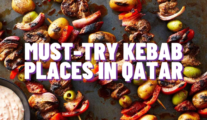 Must Try Kebab Places In Qatar